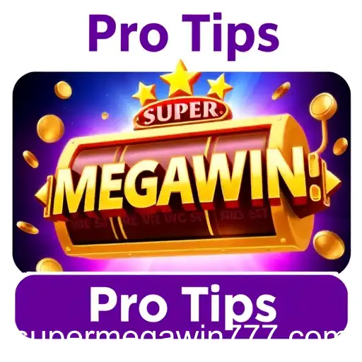 Unlock the Secrets: Mastering 'Pro Tips' for a Super Megawin
